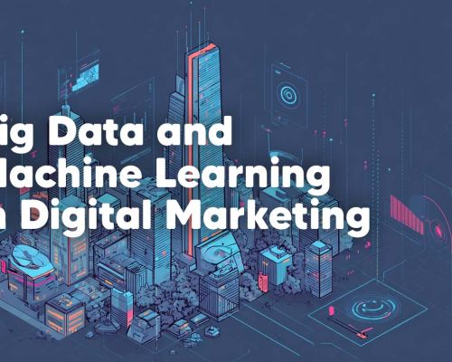 Big Data in Digital Marketing