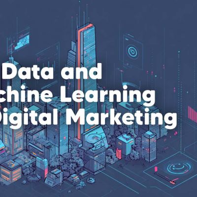 Big Data in Digital Marketing