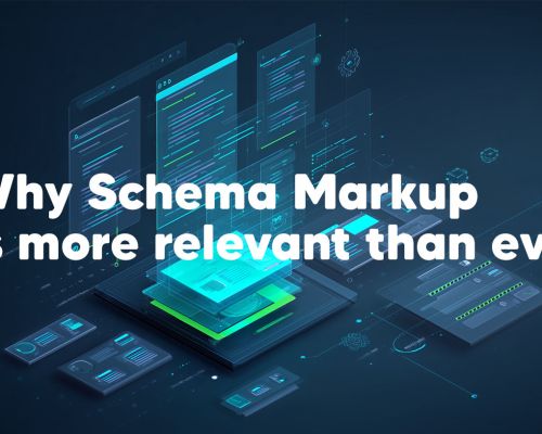Why Schema Markup is more relevant than ever